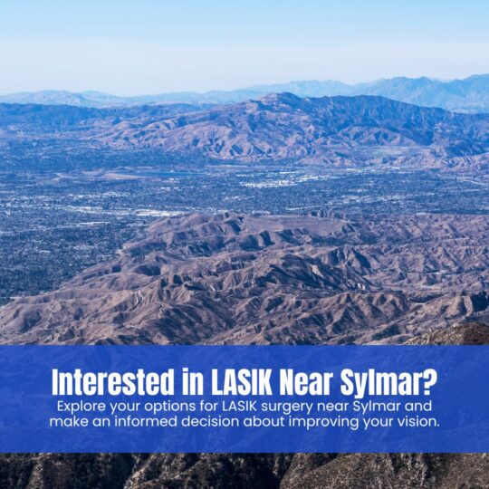 lasik-near-sylmar-makes-life-more-fulfilling