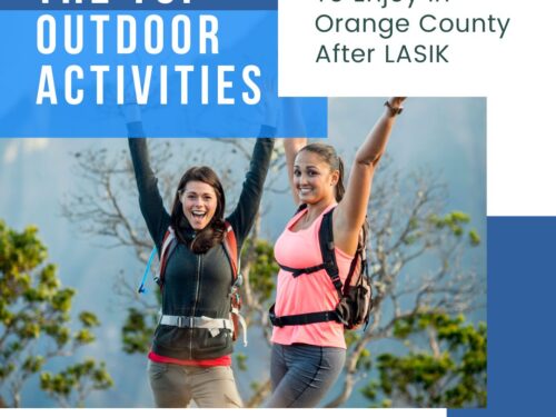 The Top Outdoor Activities to Enjoy in Orange County After LASIK