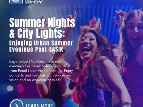 Summer Nights and City Lights: Enjoying Urban Summer Evenings Post-LASIK