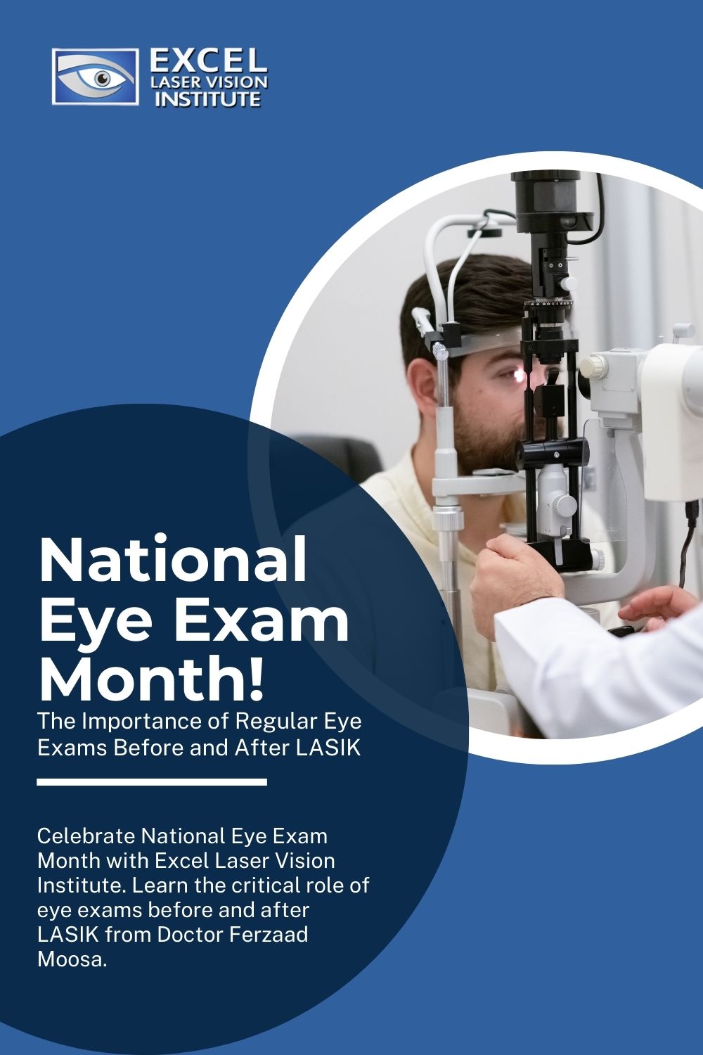 National-Eye-Exam-Month-The-Importance-of-Regular-Eye-Exams-Before-and-After-LASIK-in-Orange-County-Pinterest-Pin