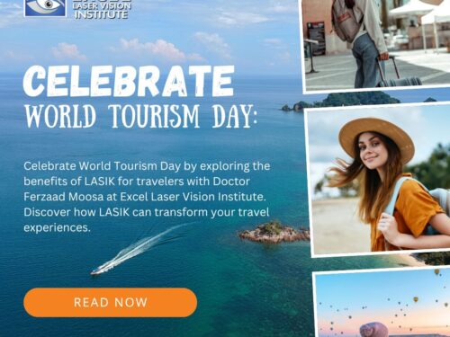 Celebrate World Tourism Day: Explore the World with Ease After LASIK